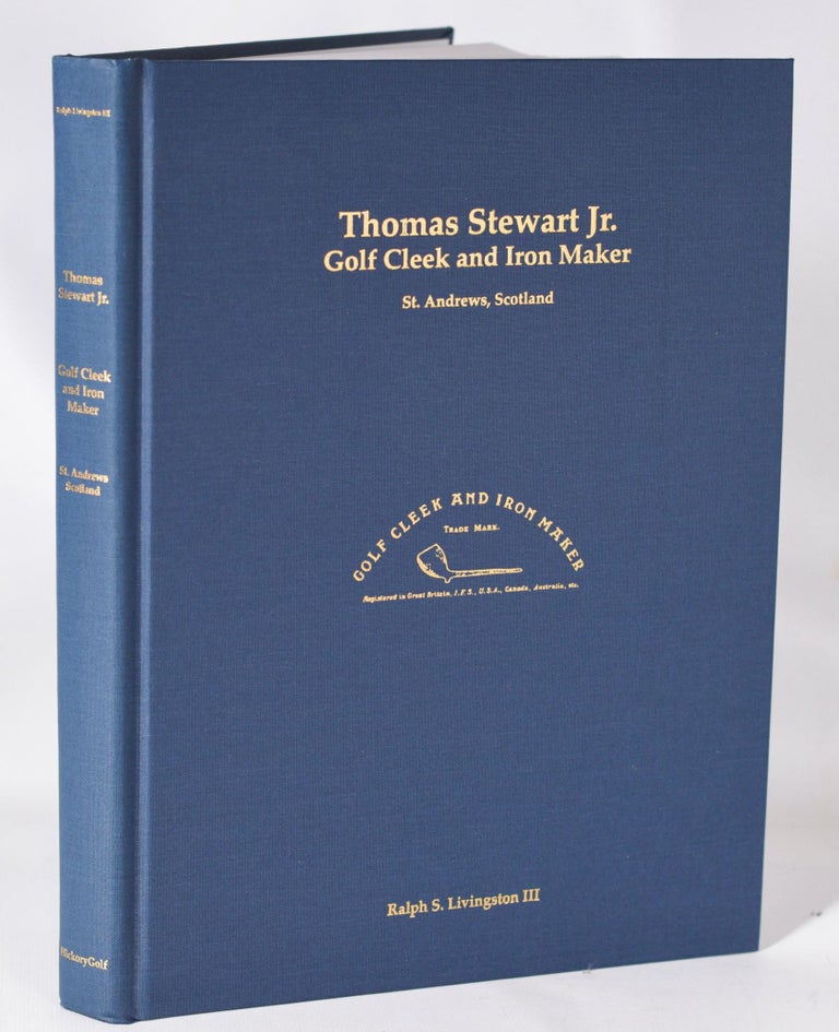 Item #11399 Thomas Stewart Jr. Golf Cleek and Iron Maker. St Andrews, Scotland. Ralph S. III Livingston.