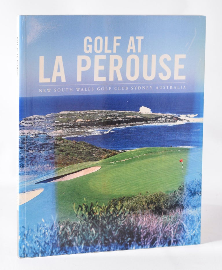 Item #11446 Golf at La Perouse; New South Wales Golf Club Sydney Australia. Geoff Armstrong.
