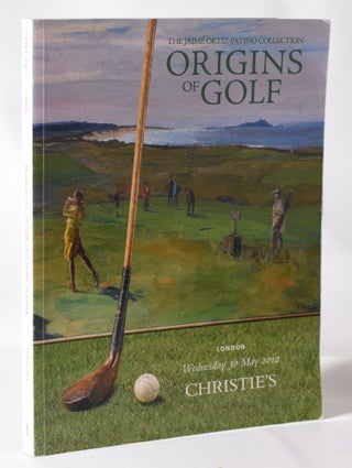 Item #11452 Origins of Golf; The Jaime-Patinio Collection. Christies