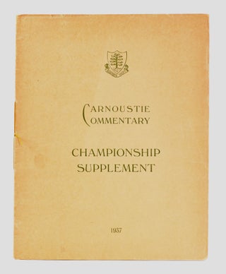 Item #11544 Carnoustie Commentary, Championship Supplement. Carnoustie