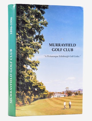 Item #11611 Murrayfield Golf Club. Martin A. Bryden