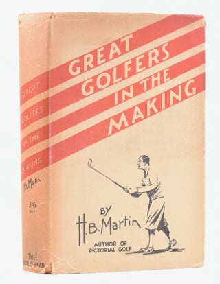 Item #11651 Great Golfers in the Making. H. B. Martin