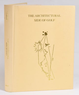 Item #11759 The Architectural Side of Golf. H. N. Wethered, Simpson T