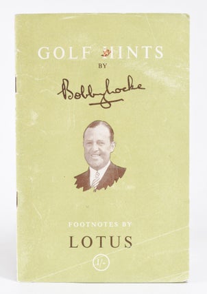 Item #11982 Golf Hints. Bobby Locke