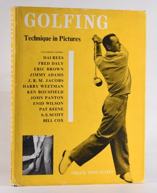 Item #12174 Golfing Technique in Pictures. Tom Scott