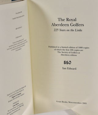 The Royal Aberdeen Golfers 225 Years on the Links