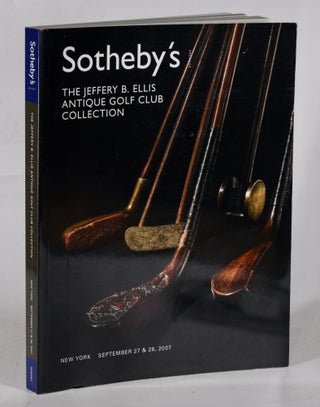 Item #12387 The Jeffery B. Ellis Antique Golf Club Collection. Sotheby's