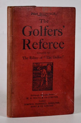 Item #12400 The Golfers Referee. The, of the Golfer