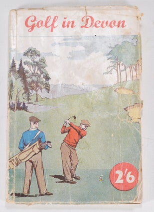 Item #12510 Golf in Devon. Robert H. K. Browning