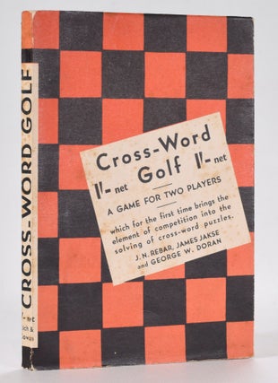 Item #12533 Cross-Word Golf. J. N. Rebar, James Jakse, George W. Doran
