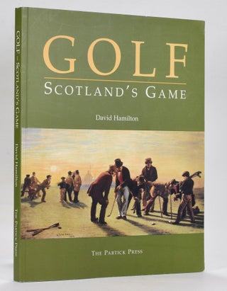 Item #12579 Golf Scotlands Game. David Hamilton