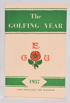 Item #12648 The English Golf Union Yearbook 1957. English Golf Union
