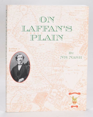 Item #12651 ON LAFFAN'S PLAIN: A History of Army Golf Club and its Courses, 1883-2000. Nash. N. S