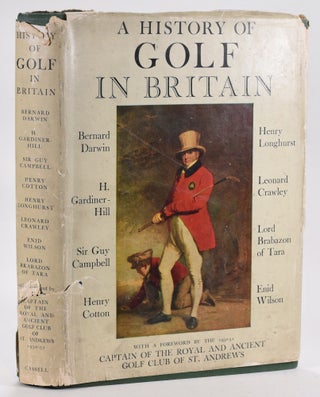 Item #12693 A History of Golf in Britain. Bernard Darwin