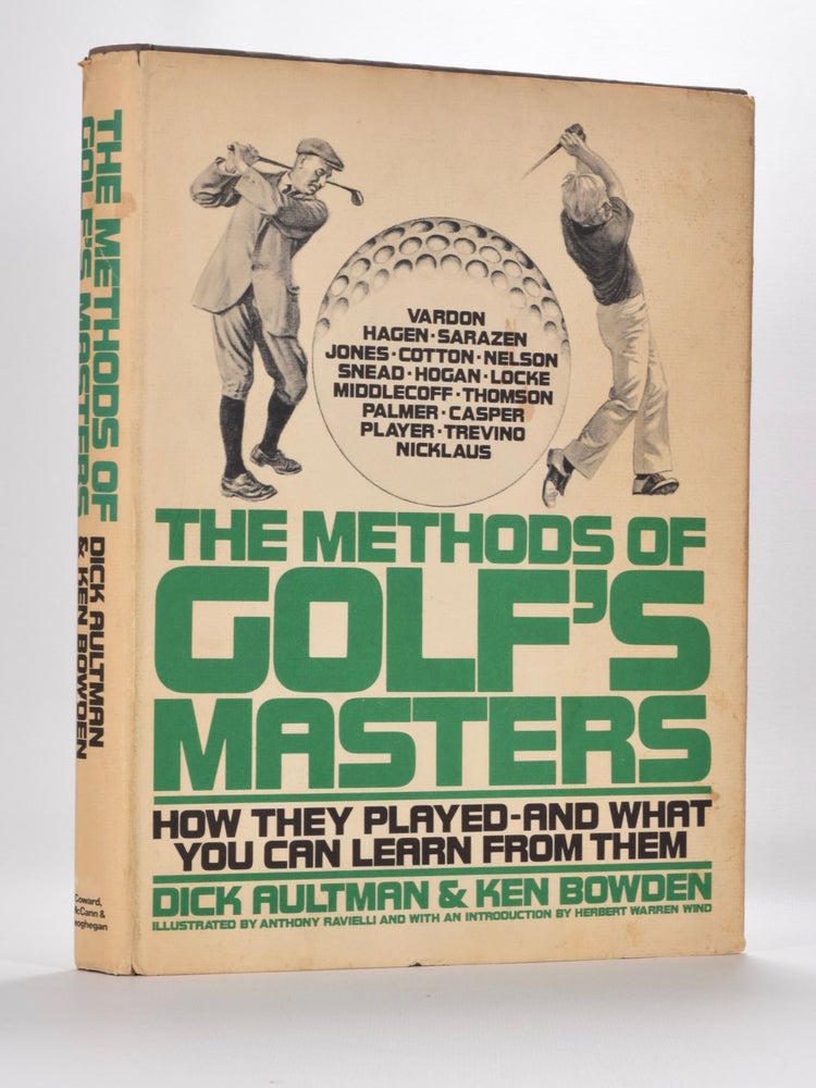Item #1272 The Methods of Golfs Masters. Dick Aultman, Ken Bowden.