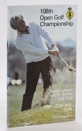 Item #12729 The Open Championship 1979 Official Programme. The Royal, Ancient Golf Club of St....