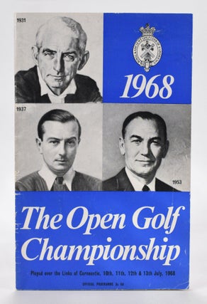 Item #12755 The Open Championship 1968. Official Programme. The Royal, Ancient Golf Club of St....