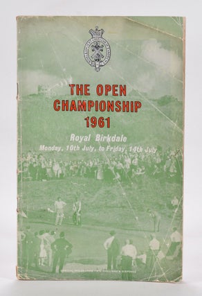 Item #12760 The Open Championship 1961. Official Programme. The Royal, Ancient Golf Club of St....