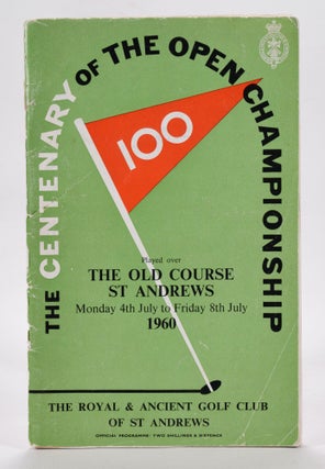 Item #12761 The Open Championship 1960. Official Programme. The Royal, Ancient Golf Club of St....