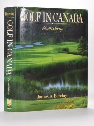 Item #1316 Golf in Canada. James A. Barclay