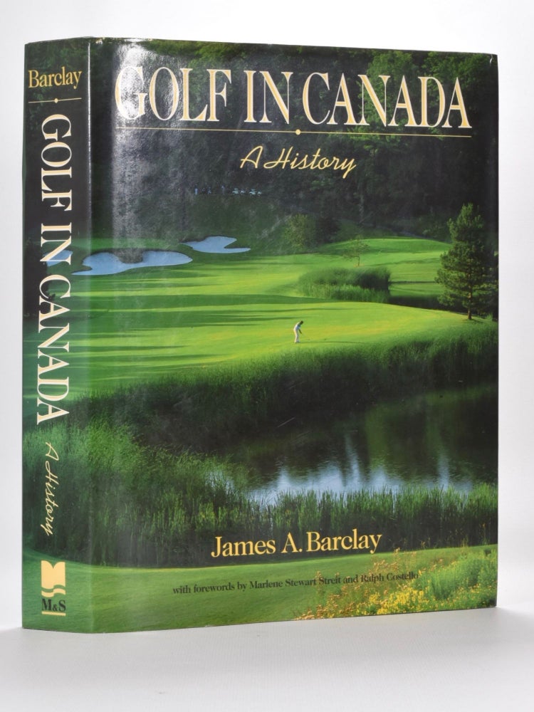 Item #1316 Golf in Canada. James A. Barclay.