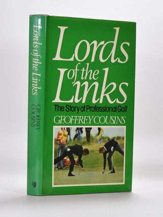 Item #1324 Lords of the Links. Geofrey Cousins
