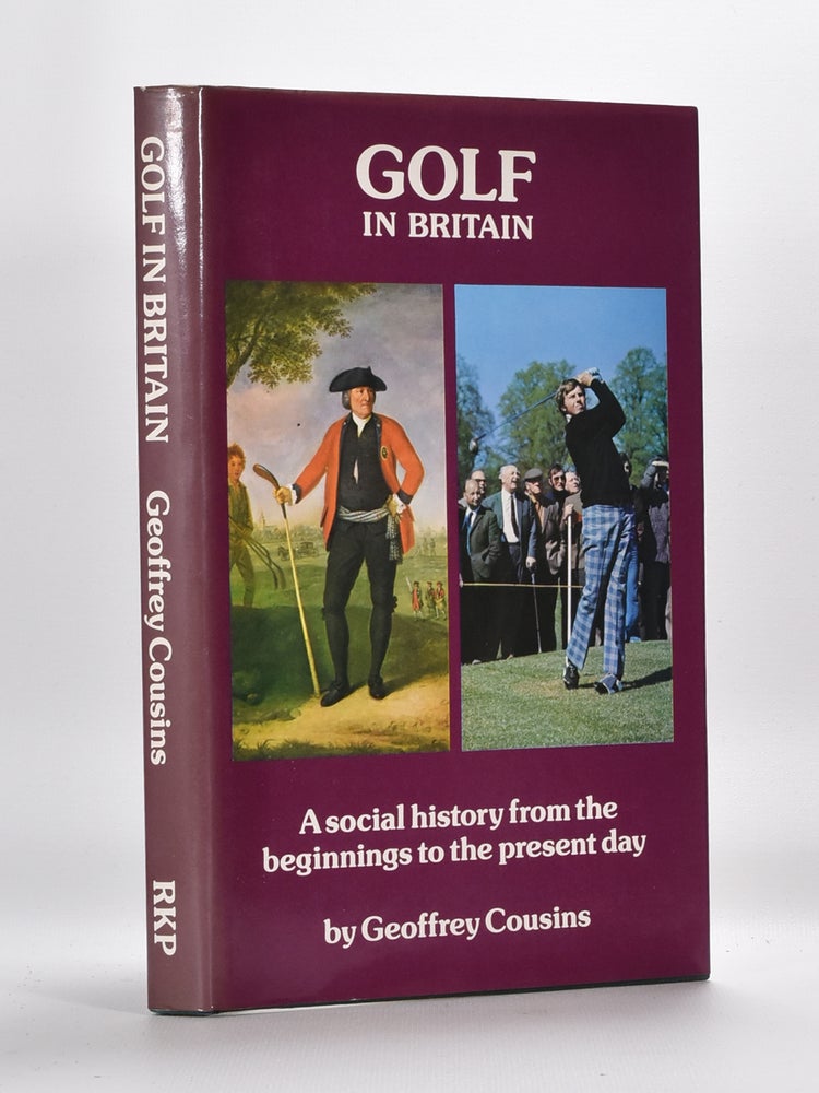 Item #1325 Golf in Britain. Geofrey Cousins.