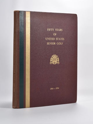 Item #1365 Fifty Years of United States Senior Golf