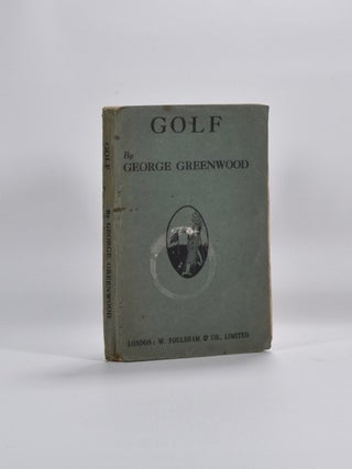 Item #1383 Golf. George Greenwood
