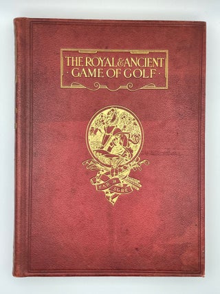 The Royal and Ancient Game of Golf