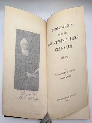 Reminiscenes of the Old Bruntsfield Links Golf Club 1866-1874