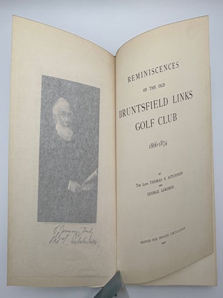 Reminiscenes of the Old Bruntsfield Links Golf Club 1866-1874