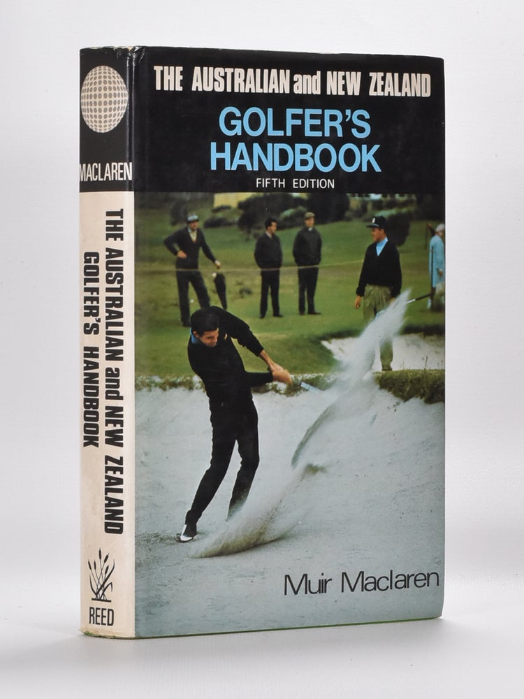 Item #1465 The Australian Golfers Handbook. Muir Maclaren.