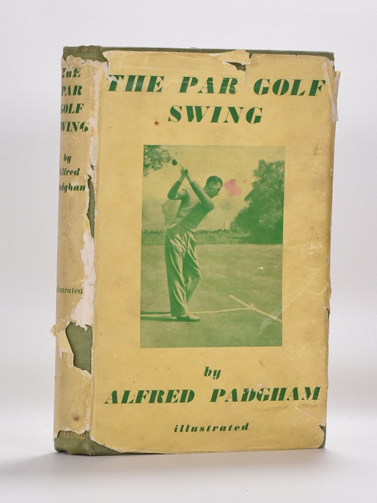 Item #1485 The Par Golf Swing. Alf Padgham.