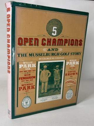 5 Open Champions and the Musselburgh Story
