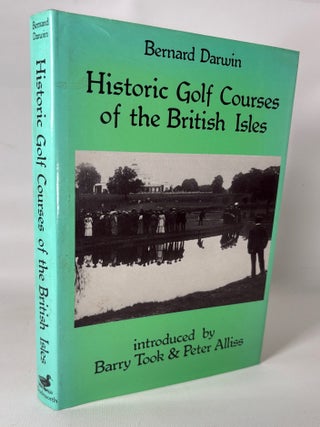 Historic Golf Courses of the British Isles