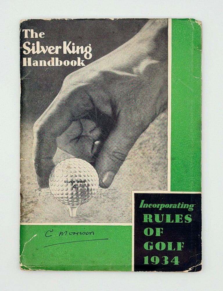 Item #15915 The Silver King Handbook. Silver King.