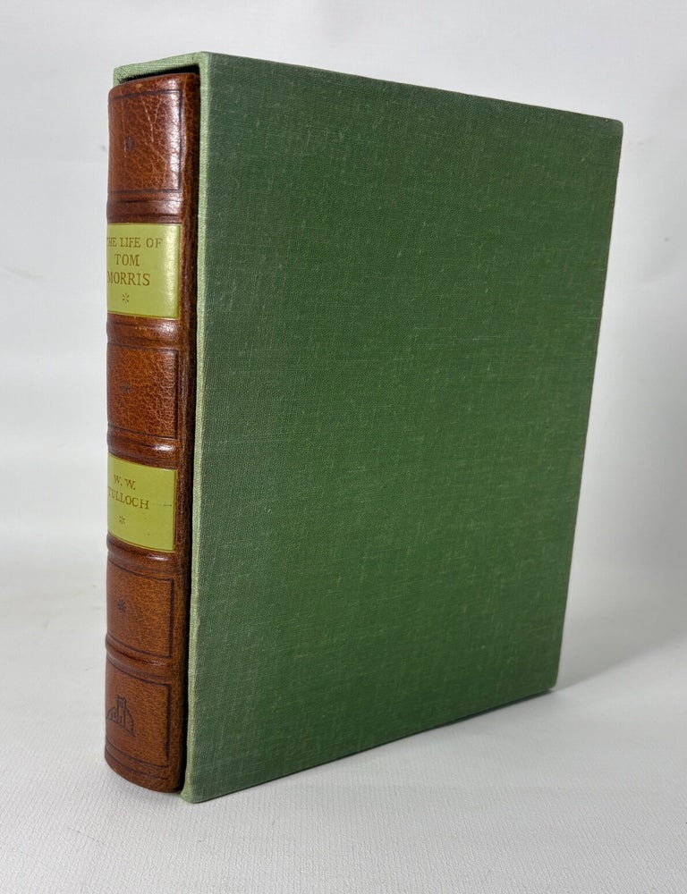 Item #16009 The Life of Tom Morris. W. W Tulloch.