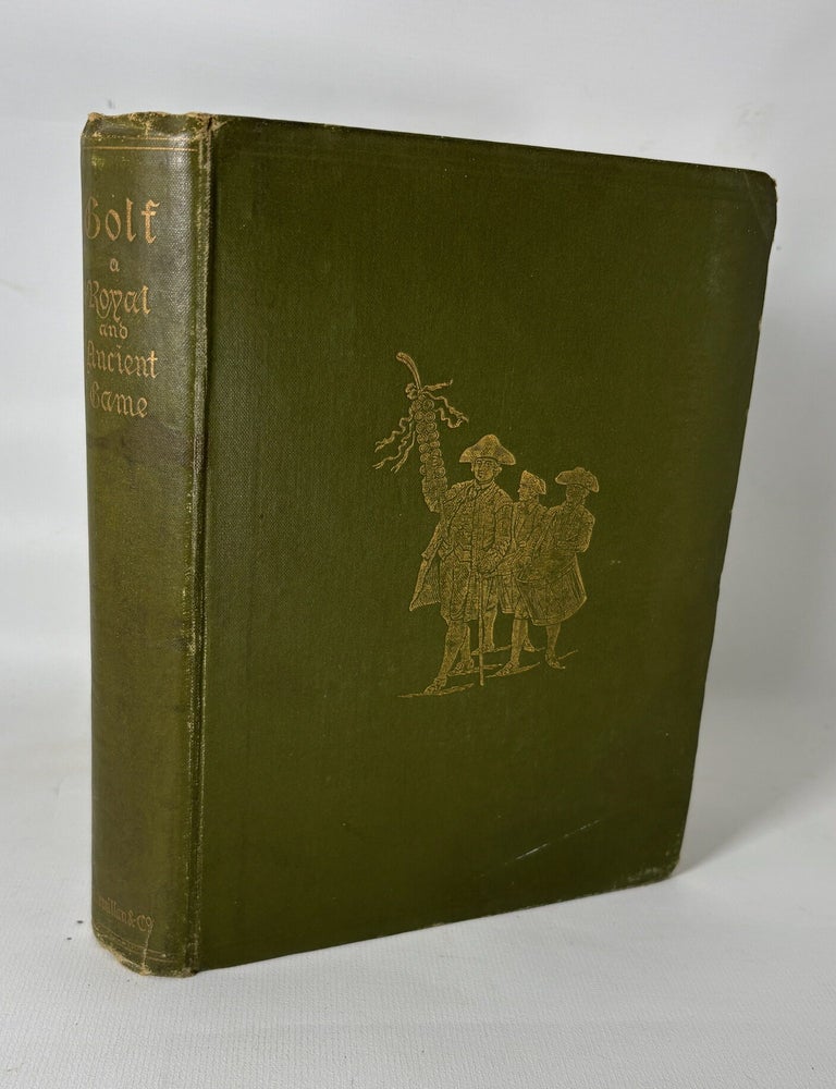 Item #16027 Golf: a Royal and Ancient Game. Robert Clark.