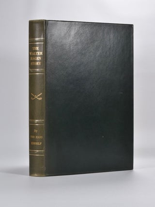 Item #1640 The Walter Hagen Story. Walter Hagen
