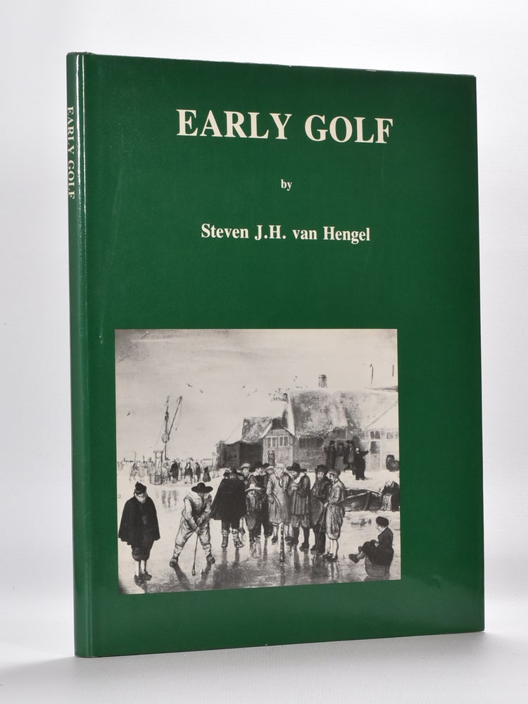 Item #2089 Early Golf. Steven J. H. Van Hengel.
