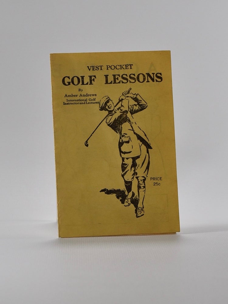 Item #2323 Vest Pocket Golf Lesson. Amber Andrews.