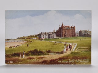 Item #2390 UNUSED VALENTINES POSTCARD OF THE R AND A CLUB HOUSE AND GRAND HOTEL ST ANDREWS. Postcard