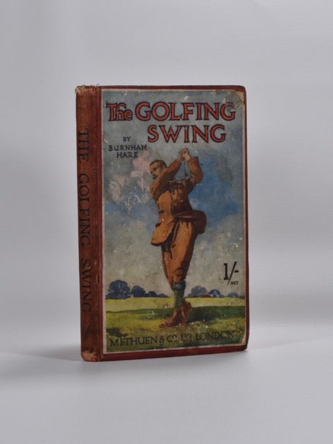 Item #2764 The Golfing Swing Simplified and it Mechanism Correctly Explained. Burnham Hare.