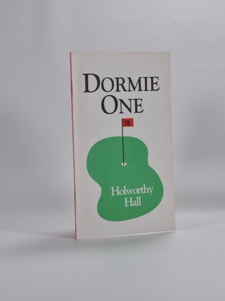 Item #2865 Dormie One. Holworthy Hall, pseud for Harold E. Porter