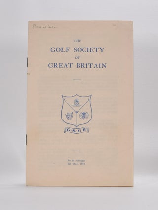 Item #2892 The Golf Society of Great Britain :To be Founded 1st May, 1955" Brigadier A. C. Giles