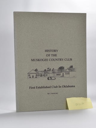 History of the Muskogee Country Club.