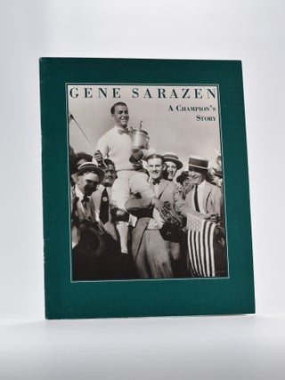 Item #3269 Gene Sarazen, a Champion's Story. Herbert Warren Wind
