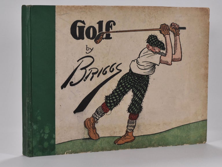 Item #3365 Golf: Book of a thousand Chuckles. The Famous golf cartoons by Briggs. Clare Briggs.