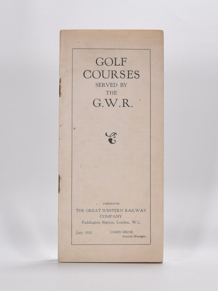 Item #3564 Golf Courses Served by the G.W.R.